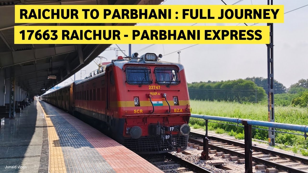Raichur To Parbhani : Full Journey : 17663 Raichur - Parbhani Express | Junaid vlogs