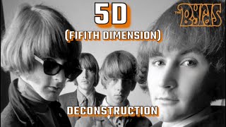 The Byrds: 5D [Fifth Dimension] (Double 5D Deconstruction) - YouTube