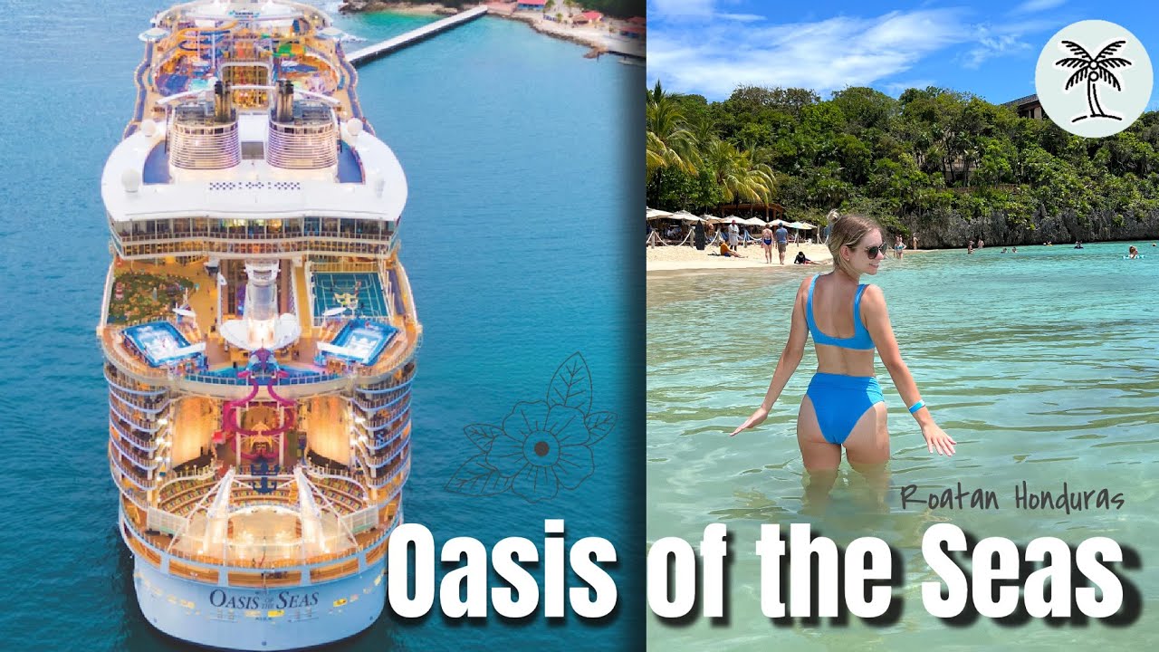 ROYAL CARIBBEAN OASIS OF THE SEAS CRUISE VLOG DAY 5 - Our day in Roatan Honduras April 2022