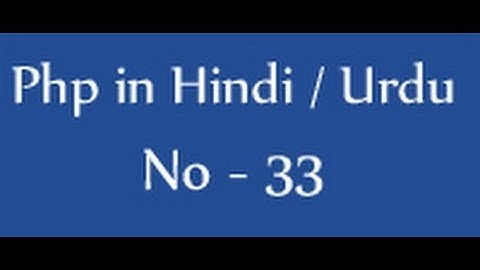 Php tutorials in hindi / urdu - 33 - string functions in php