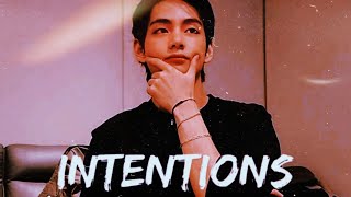 Taehyung - Intentions [ FMV ]