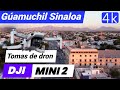 Guamchil sinaloa  tomas de dron 4k dji mini 2