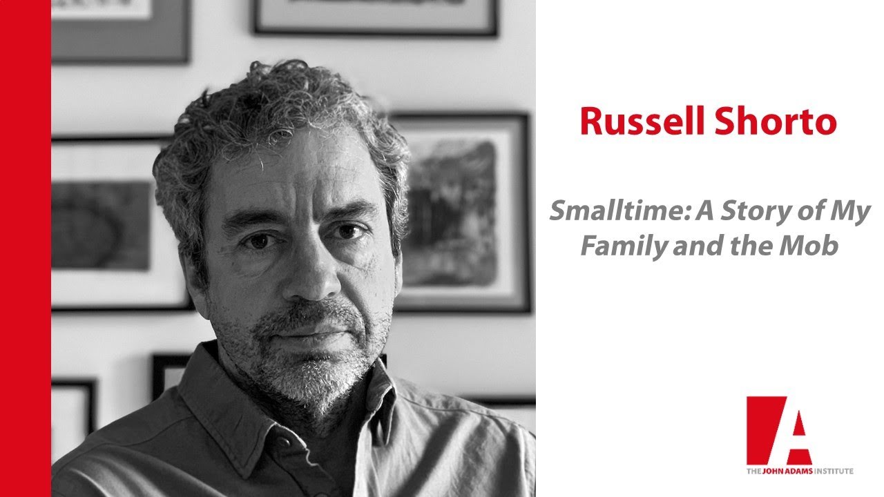 Russell Shorto - Smalltime: A Story of My Family and the Mob 