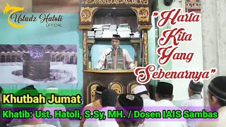 Friday Sermon: OUR TRUE TREASURE