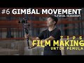 Jenis2 shoot gimbal  camera movement  feetra film school