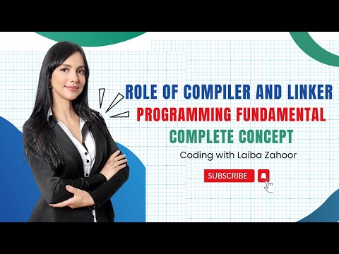 Role of Compiler and Linker Programming Fundamental LEC#4 - YouTube