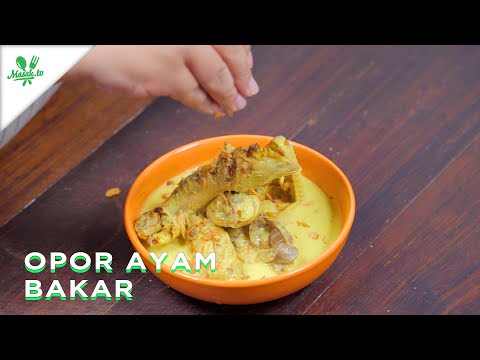 Resep Ayam Bakar Opor