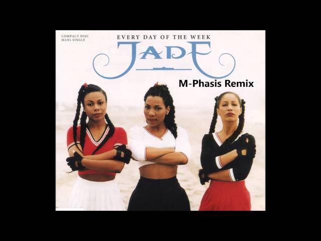 Jade - Every Day Of The Week(M-Phasis Remix) - YouTube