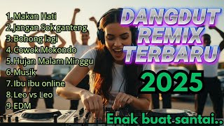 Makan Hati - Dangdut remix slow bass terbaru - Audio jernih enak banget buat santai 🎶🎶