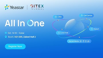 Visit Yeastar at GITEX GLOBAL 2024: Discover New Contact Center Channels!