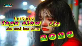Download Lagu //LAGU LIO  TERBARU 🎶 AKU GARE IWA PEME // 2026// MP3