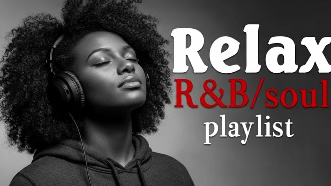 【R&B Soul】Romantic R&B Soul Music 🎶 Relaxing Soulful Mix - for Love & Chill Nights