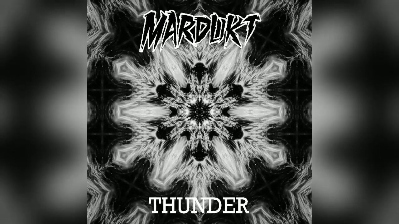 Mardukt - Thunder