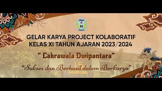 Download Lagu GELAR KARYA PROJECT KOLABORATIF KELAS XI T.A. 2023/2024 \ MP3