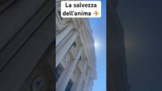 La salvezza dell’anima ⚜️#divulgazionespirituale #cattolicesimo