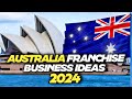  australia franchise business 2024  profitable franchise ideas in australia