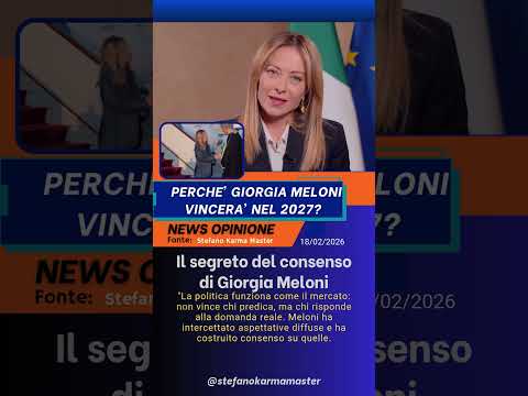 Video Perché Giorgia Meloni vincerà di nuovo nel 2027
