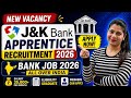 J&amp;K Bank Apprentice Recruitment 2026 Out 🔥 Apply Now ISalary, Eligibility, Last Date|@Naukriverse360