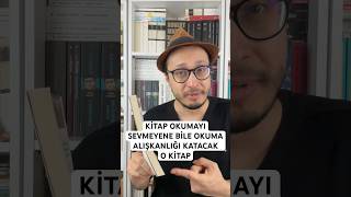 Okumayı Sevmeyen Arkadaşına Bile OKUMA ALIŞKANLIĞI Katacak O Kitap! #shorts