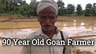 90 year old Farmer from canacona Goa still doing farming