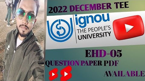 IGNOU EHD-05 December TEE 2022 || EHD-05 December TEE 2022 ka Paper📜 PDF