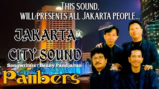 PANBERS ~ JAKARTA CITY SOUND (With Lyrics) | Unofficial