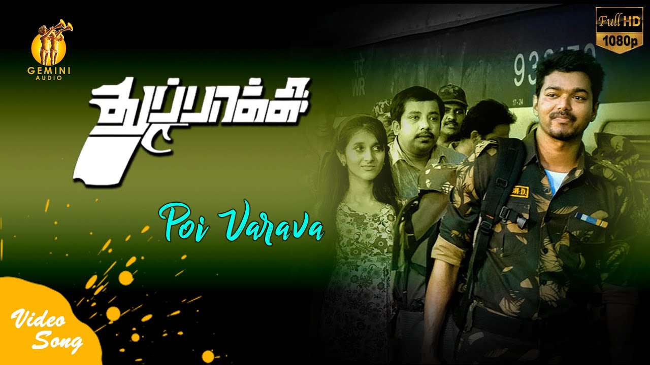 Poi Varava  Video Song Thuppakki 