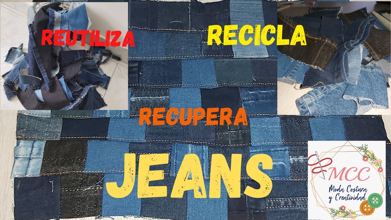RECICLAR JEANS: Unir retazos de tela DENIM - YouTube