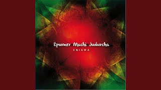 Video thumbnail of "Epumer Machi Judurcha - Que Vuelva la Luz"