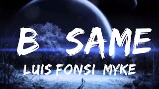 Luis Fonsi, Myke Towers - Bésame  | Music Hight