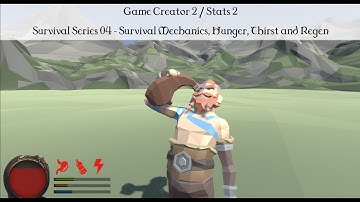 GC2 Survival Series 04 - Survival mechanics, hunger, thirst and regen