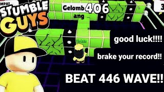 stumble guys live BDE only breake your record and beat 446 wave !#stumble guys