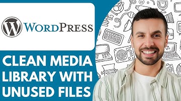 How To Clean Media Library With Unused Files - 2025 (Simple Tutorial)
