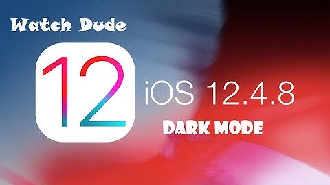 How to install Dark Mode in IOS 12.4 IPhone | 2020 | Watch Dude