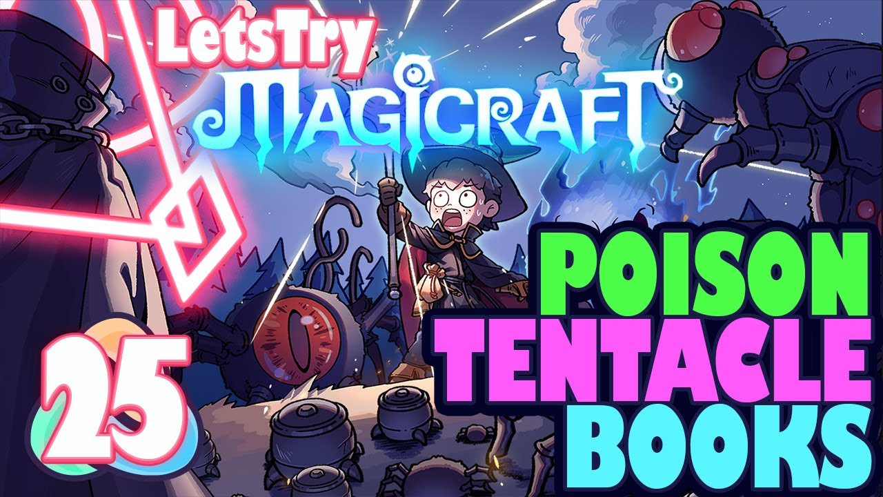2x the Magicraft! Poison Tentacle Books: Let's Play Magicraft Ep 25