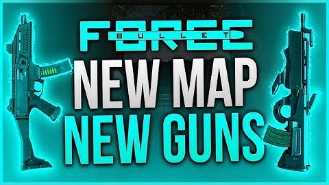 Bullet Force - New Map and 2 New Guns!