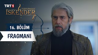 Tozkoparan İskender 16. Bölüm Fragmanı