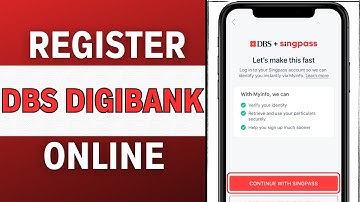 How to Register DBS Digibank | Sign Up DBS Bank Online