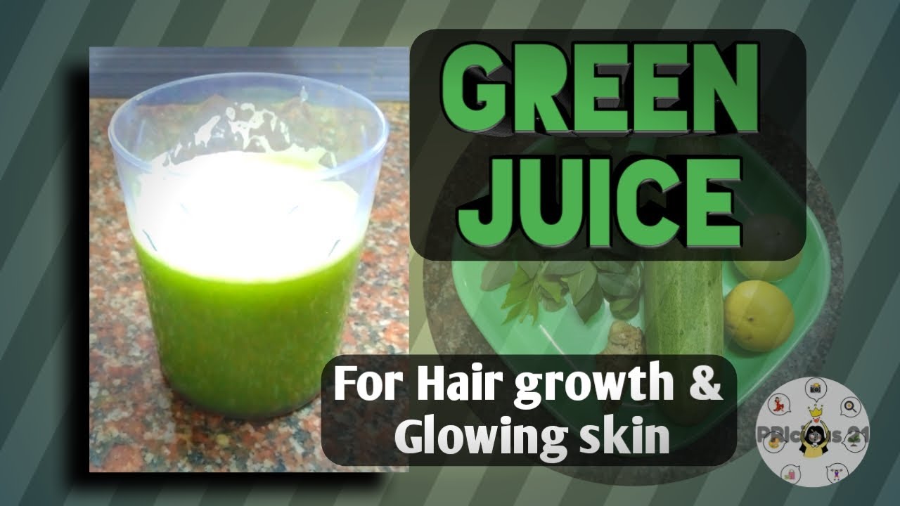 Green Juice Recipe For Hair Growth & Glowing Skin Detox drink in