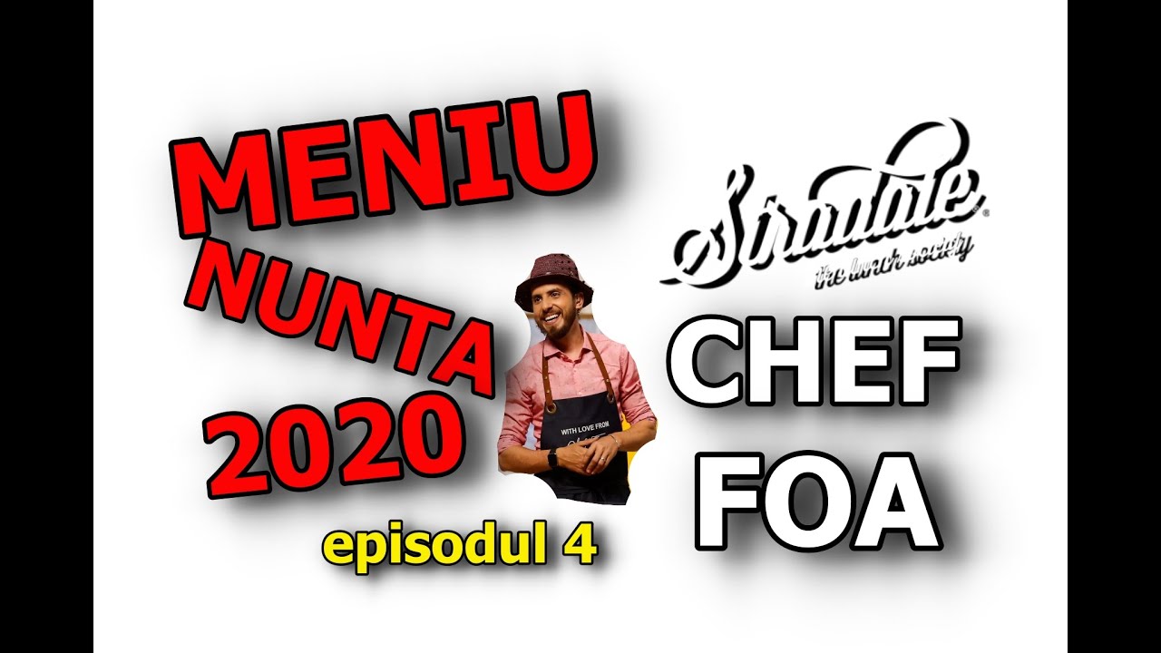 Meniu pentru nunta 2020, interviu cu Chef Foa la Stradale! oferta-nunta.ro (Episodul 4)
