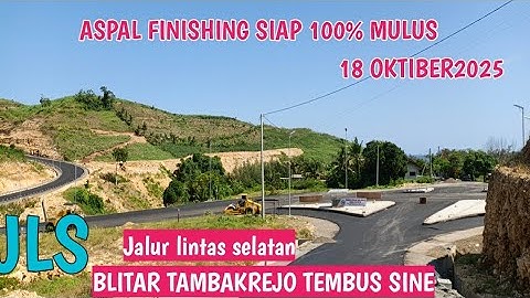 TERBAIK !! SIAP 100% PENGASPALAN JLS BLITAR TAMBAKREJO TEMBUS SINE TULUNGAGUNG