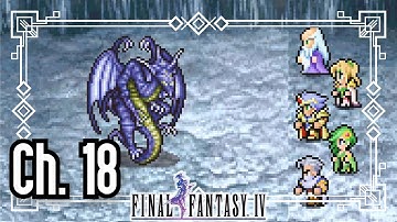 Final Fantasy IV Pixel Remaster - Ch. 18 - Crystal Palace & Cave of Bahamut