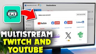 How to Multistream to Twitch and YouTube with Streamlabs