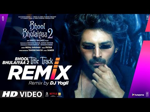 Bhool Bhulaiyaa 2 Remix –  DJ Yogii | Kartik A, Kiara A, Tabu | Tanishk, Pritam | Bhushan K