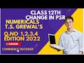 CLASS 12TH ACCOUNTANCY : TS GREWAL'S SOLUTION SACRIFICE AND GAINING RATIO: Q No 1,2,3,4