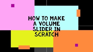 How to make a volume slider in scratch