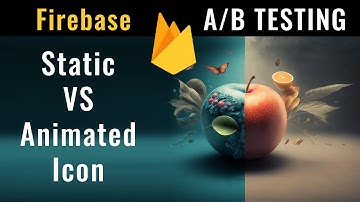 In-app A/B Testing: Animated VS Static icon (Firebase Remote Config)