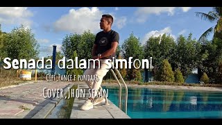 Senada dalam simfoni,Cover by jhon seran