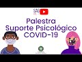 Palestra Suporte Psicológico COVID-19 | SAG UEL