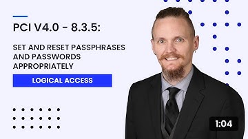 PCI v4.0 - 8.3.5: Set and Reset Passphrases and Passwords Appropriately